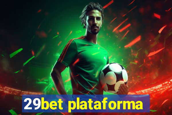 29bet plataforma